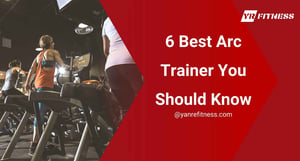 6 Best Arc Trainer You Should Know 5