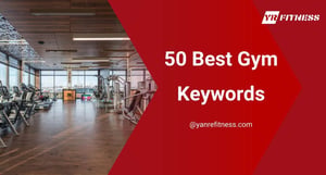 50 Best Gym Keywords 2