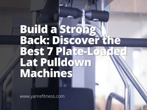 Build A Strong Back: Discover The Best 7 Plate-Loaded Lat Pulldown Machines 10
