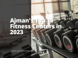 Ajman'S Top 11 Fitness Centers In 2026 5