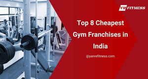 Top 8 Cheapest Gym Franchises In India 11