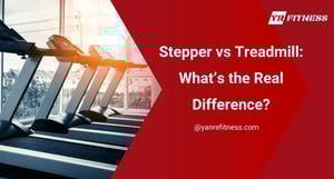 Stepper Vs Treadmill: What’s The Real Difference? 8