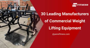30 Leading Manufacturers Of Commercial Weight Lifting Equipment 9