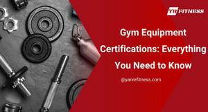 Gym Equipment Certifications: Everything You Need To Know 10