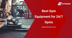 8 Best Gym Equipment For 24/7 Gyms 12