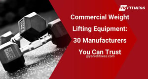 Commercial Weight Lifting Equipment: 30 Manufacturers You Can Trust 8