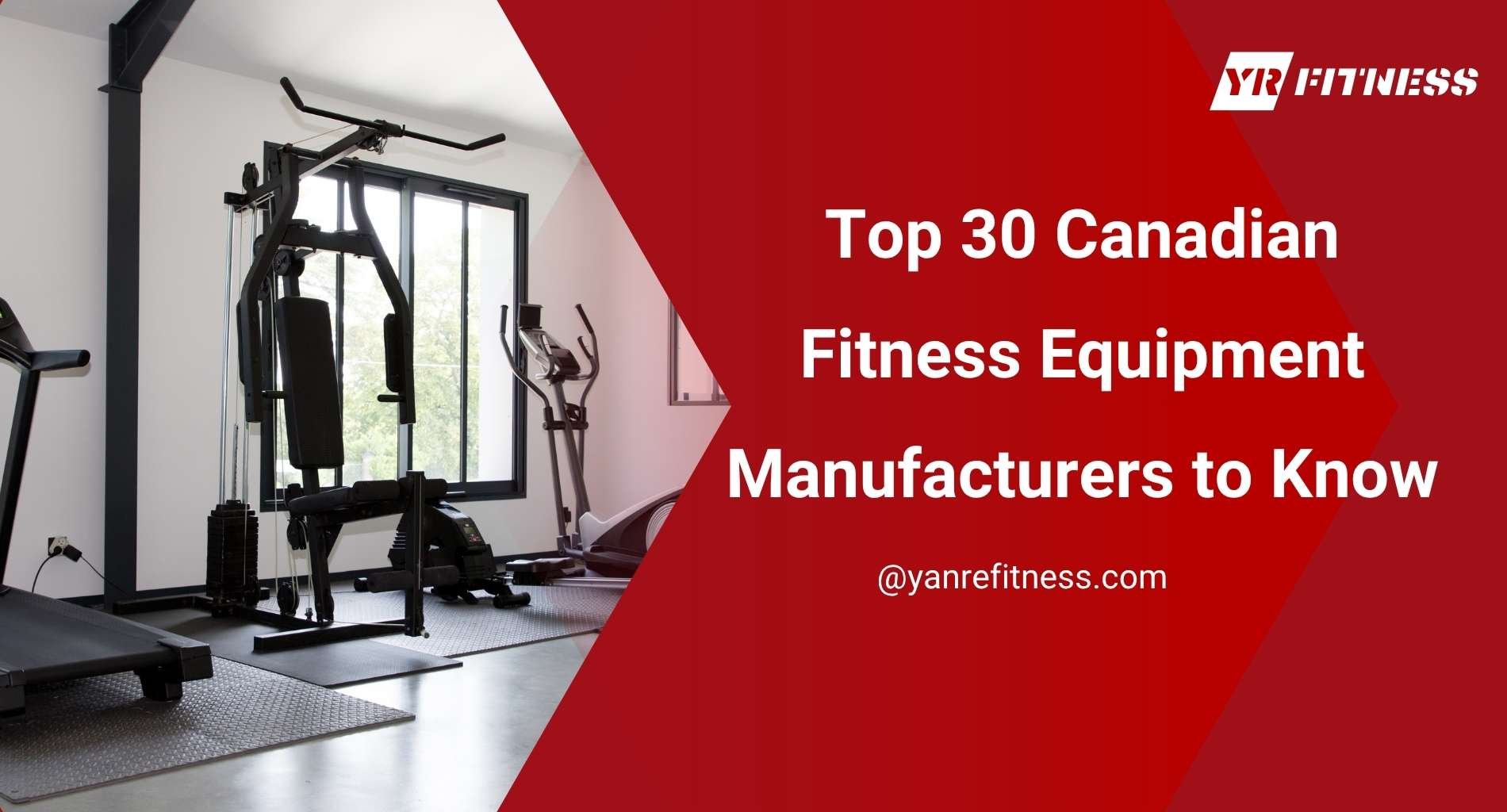 Top 30 Canadian Fitness Equipment Manufacturers To Know 1