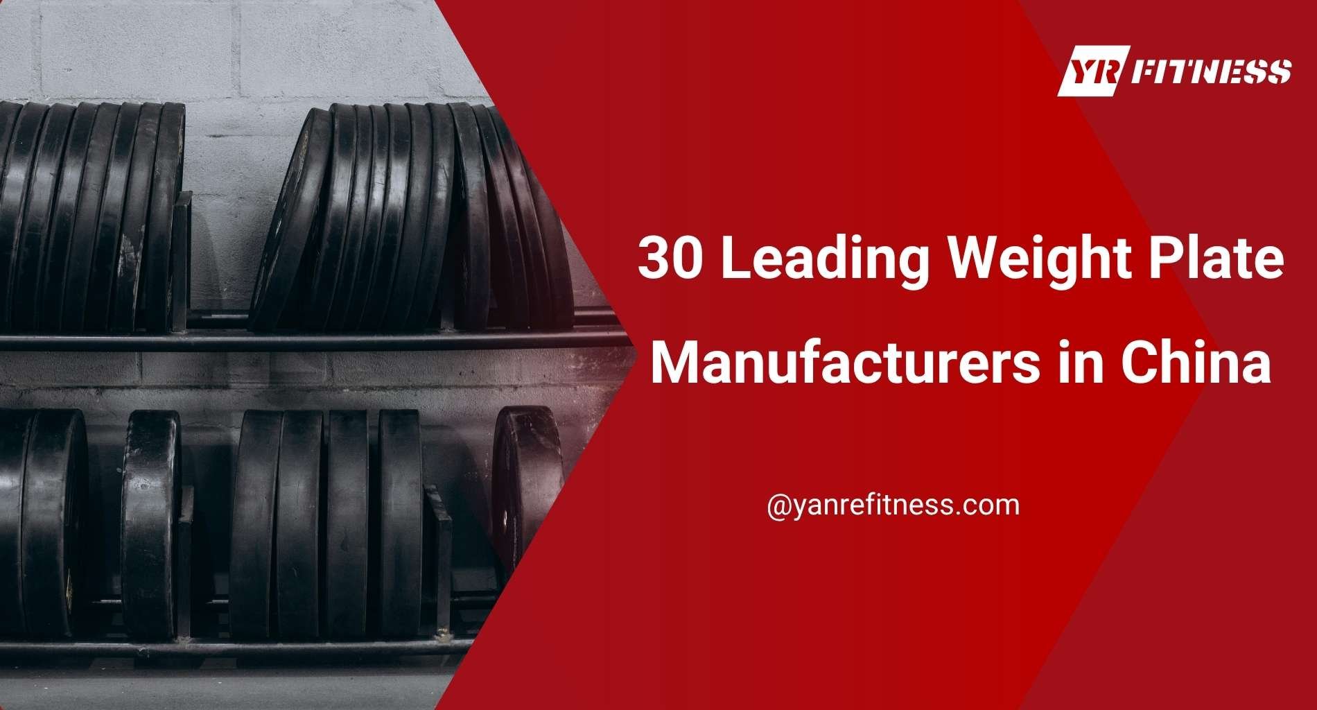 30 Leading Weight Plate Manufacturers In China 1