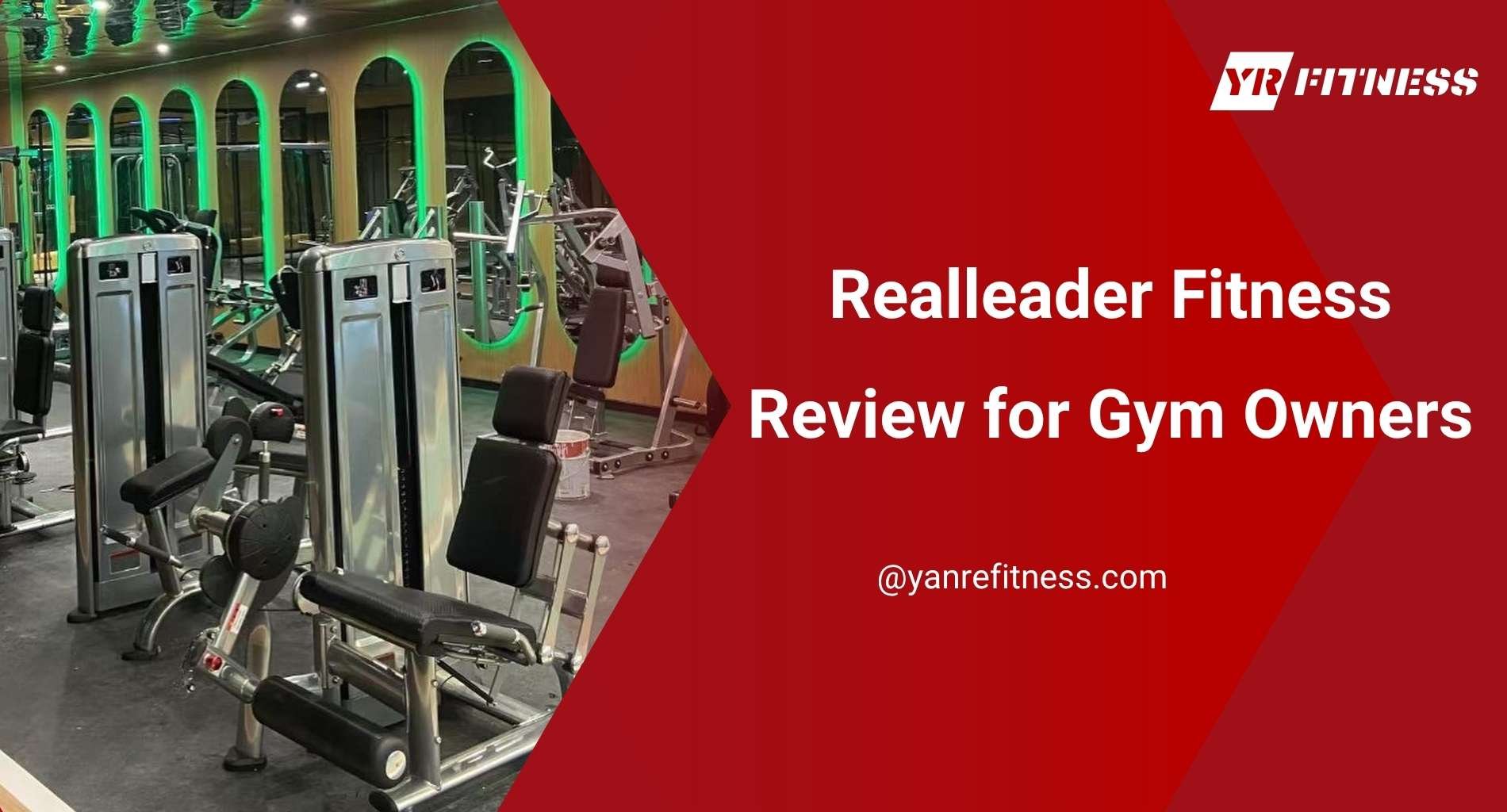 Realleader Fitness Review For Gym Owners 1