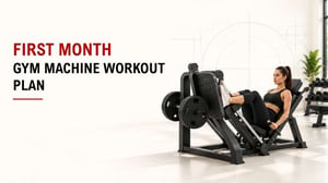 First Month Gym Machine Workout Plan 7