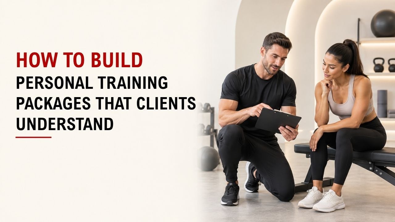 How To Build Personal Training Packages That Clients Understand 1