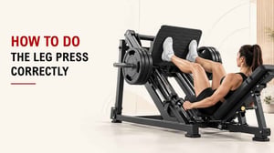 How To Do The Leg Press Correctly 6