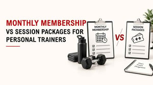Monthly Membership Vs Session Packages For Personal Trainers 10