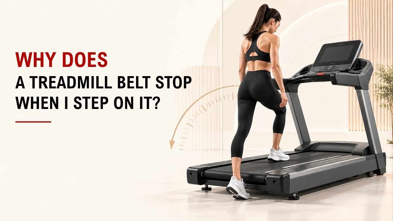 Why Does A Treadmill Belt Stop When I Step On It? 1