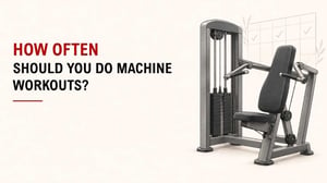 How Often Should You Do Machine Workouts? 3