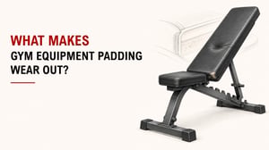 What Makes Gym Equipment Padding Wear Out? 7