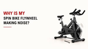 Why Is My Spin Bike Flywheel Making Noise? 1